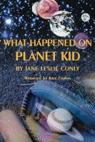 What_happened_on_Planet_Kid